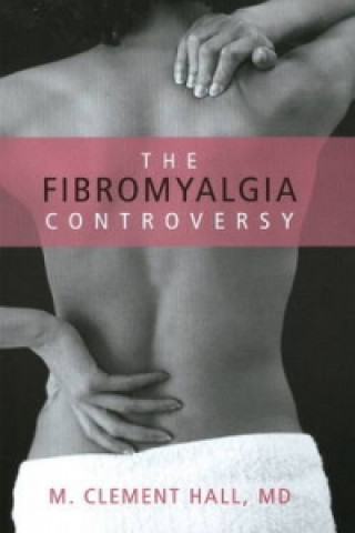 Fibromyalgia Controversy
