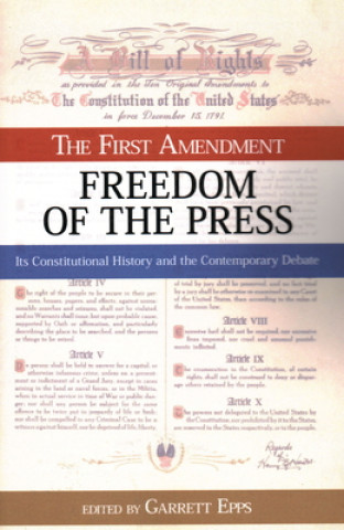 First Amendment, Freedom of the Press
