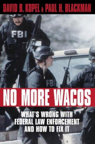 No More Wacos