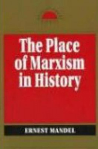 Place of Marxism in History