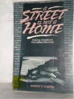 Street Is Not a Home