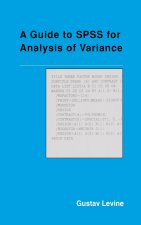 Guide to SPSS for Analysis of Variance