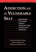 Addiction and the Vulnerable Self