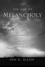Age of Melancholy