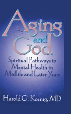 Aging and God