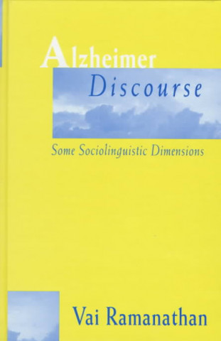 Alzheimer Discourse