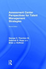 Assessment Center Perspectives for Talent Management Strategies