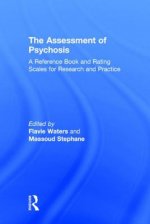 Assessment of Psychosis