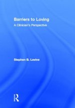 Barriers to Loving