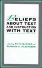 Beliefs About Text and Instruction With Text