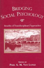 Bridging Social Psychology