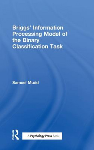 Briggs' Information-Processing Model of the Binary Classification Task