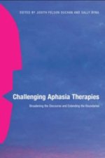 Challenging Aphasia Therapies