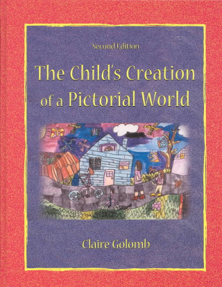 Child's Creation of A Pictorial World