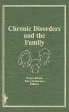 Chronic Disorders and the Family