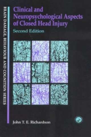 Clinical and Neuropsychological Aspects of Closed Head Injury