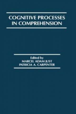 Cognitive Processes in Comprehension