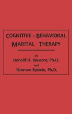 Cognitive-Behavioral Marital Therapy