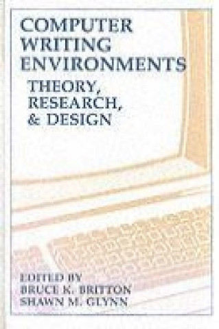 Computer Writing Environments
