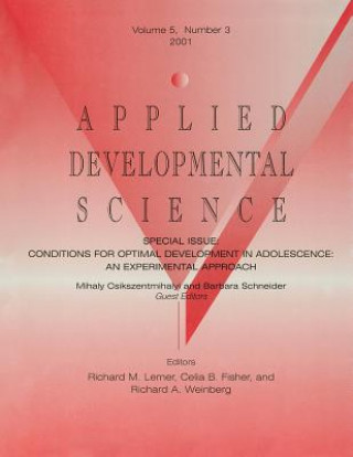 Conditions for Optimal Development in Adolescence