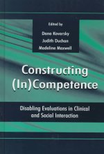 Constructing (in)competence