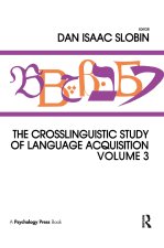 Crosslinguistic Study of Language Acquisition