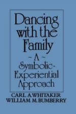 Dancing with the Family: A Symbolic-Experiential Approach