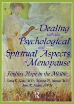 Dealing with the Psychological and Spiritual Aspects of Menopause