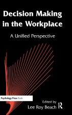 Decision Making in the Workplace