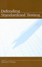 Defending Standardized Testing