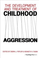 Development and Treatment of Childhood Aggression