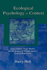 Ecological Psychology in Context