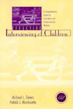 Effective Interviewing of Children