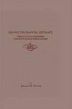 Enhancing Marital Intimacy Through Facilitating Cognitive Self Disclosure