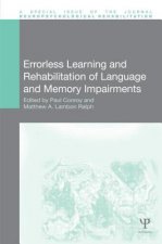 Errorless Learning and Rehabilitation of Language and Memory Impairments