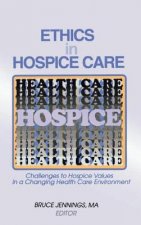 Ethics in Hospice Care