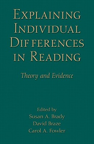 Explaining Individual Differences in Reading