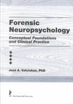 Forensic Neuropsychology