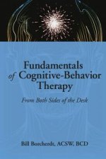 Fundamentals of Cognitive-Behavior Therapy