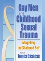 Gay Men and Childhood Sexual Trauma
