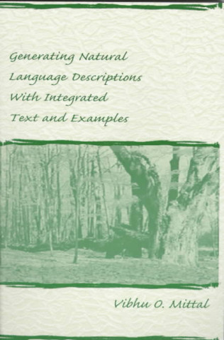Generating Natural Language Descriptions With Integrated Text and Examples