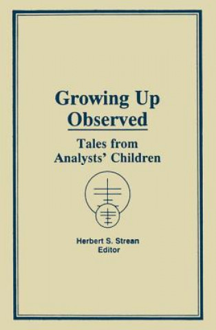 Growing Up Observed