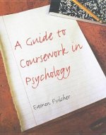 Guide to Coursework in Psychology