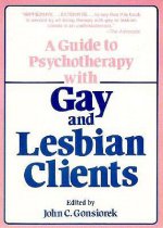 Guide To Psychotherapy With Gay & Lesbian Clients,A