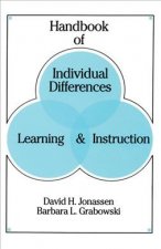 Handbook of Individual Differences, Learning, and Instruction