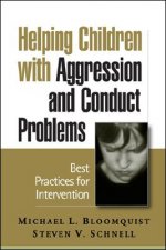 Helping Children with Aggression and Conduct Problems