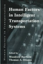 Human Factors in Intelligent Transportation Systems