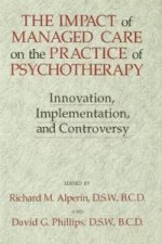 Impact Of Managed Care On The Practice Of Psychotherapy