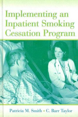 Implementing an Inpatient Smoking Cessation Program