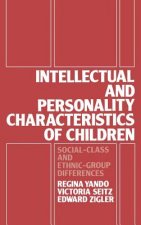 Intellectual and Personality Characteristics of Children